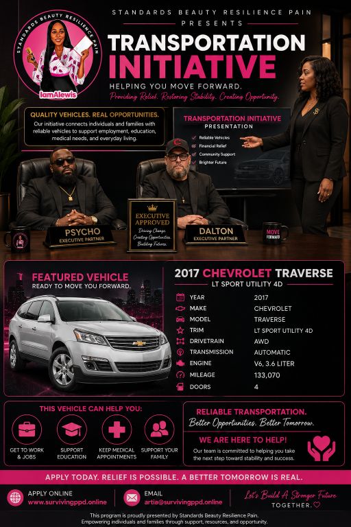 Promotional flyer for the Surviving PPD Transportation Initiative featuring a 2017 Chevrolet Traverse and information about a program providing reliable vehicles to help individuals and families access work, education, medical appointments, and family needs.